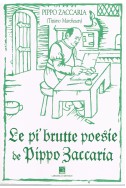 LE PI' BRUTTE POESIE DE PIPPO ZACCARIA